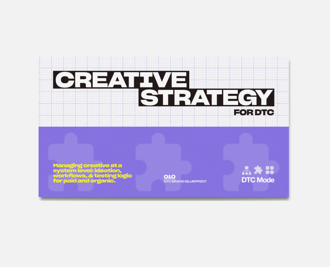 Creative Strategy for DTC