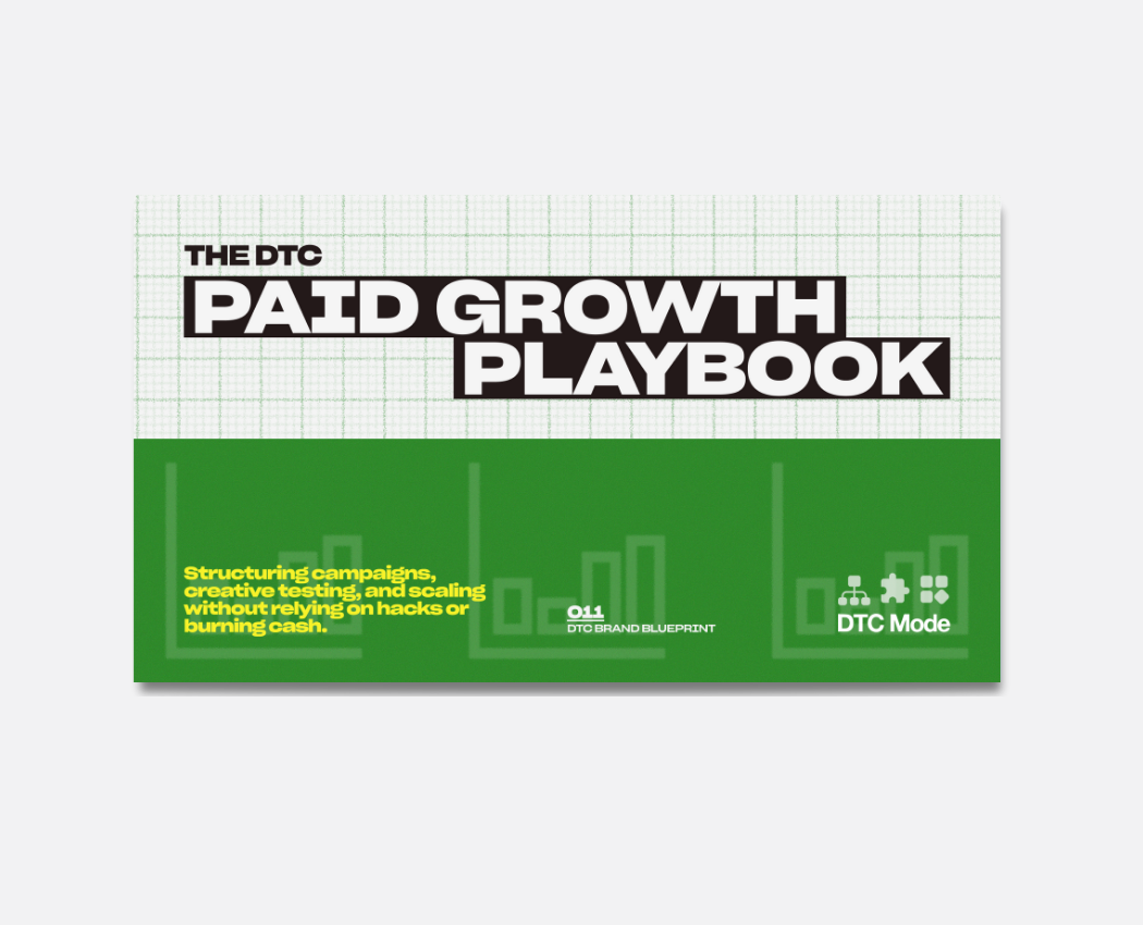 The DTC Paid Growth Playbook