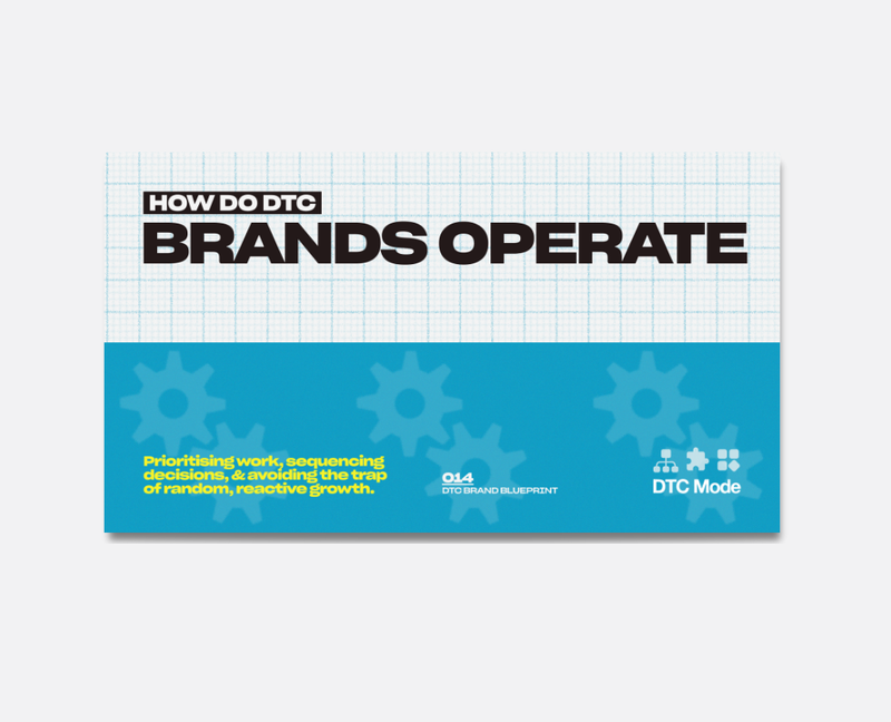 How DTC Brands Operate