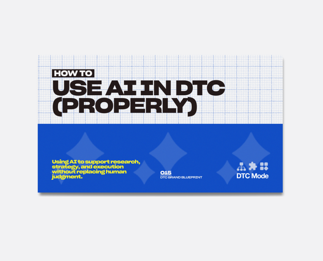 How to Use AI in DTC (Properly)