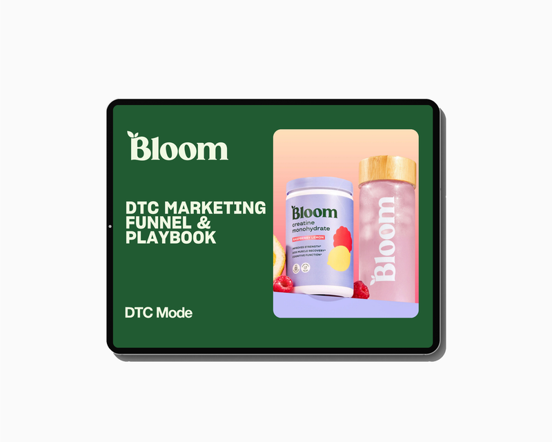 Bloom MARKETING FUNNEL & PLAYBOOK