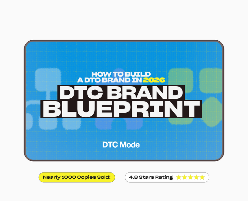 How to build a DTC brand in 2026: DTC Brand Blueprint